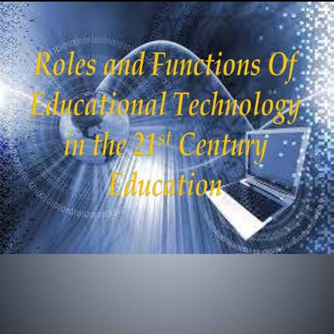Rules and Functions of Educational Technology in the 21st Century ...