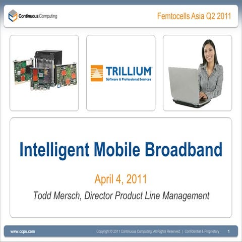 Intelligent Mobile Broadband
