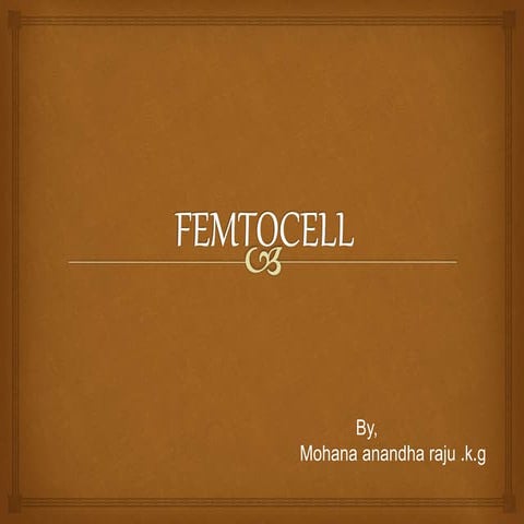FEMTOCELL
