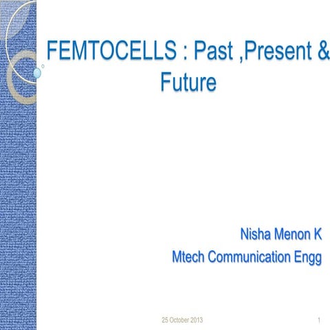Femtocells