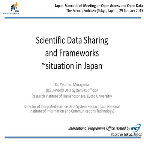 Slides by Y. Murayama at Japan-France Joint Meeting on Open Access and Open D...