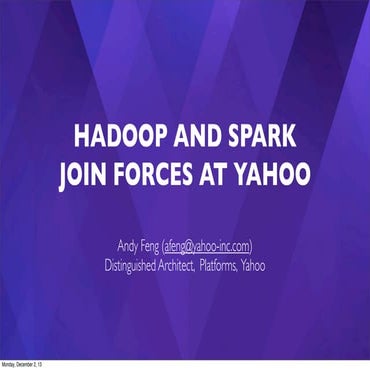 December 2013 HUG: Spark at Yahoo!