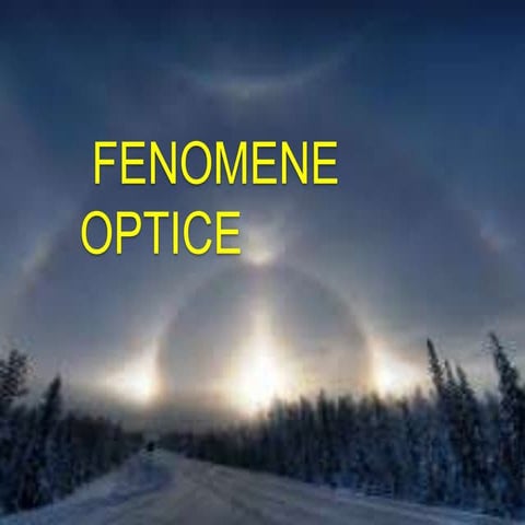 Fenomene optice 2003