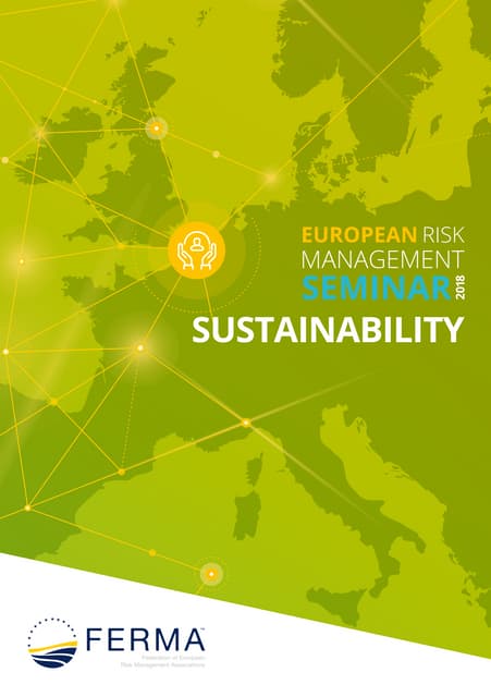 European Risk Management Seminar 2018 - Sustainability Report