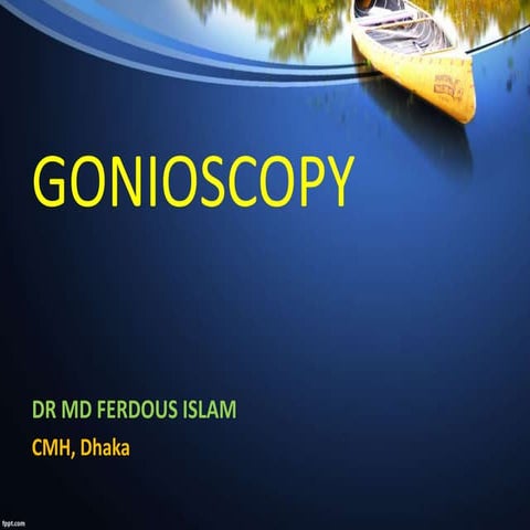 Ferdous gonioscopy   