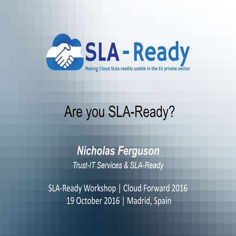 Are you SLA-Ready?