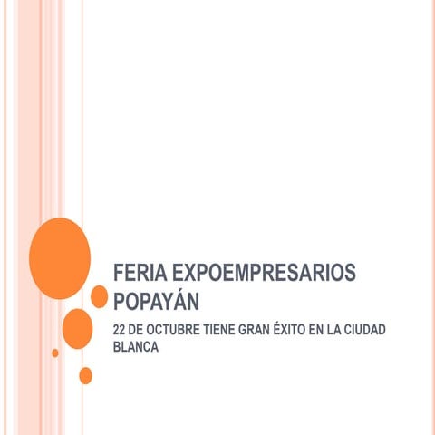 Feria expoempresarios popayán