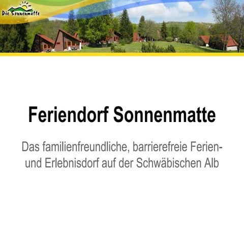 Feriendorf Sonnenmatte