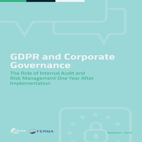 GDPR & corporate governance: The Role of Internal Audit and Risk Management One Year After Implementation