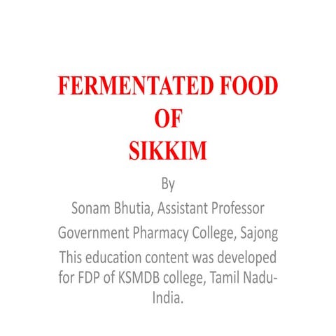 Fermentated food of sikkim | PPTX