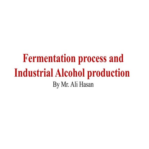 Ethanol production from molasses | PPTX