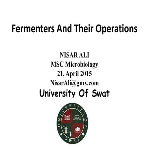 Fermenter and their oprations