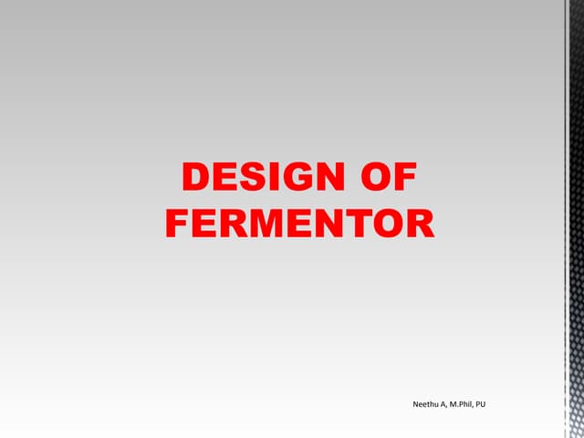 Fermenter design