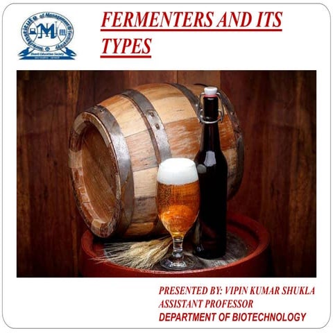 Fermenters and its types