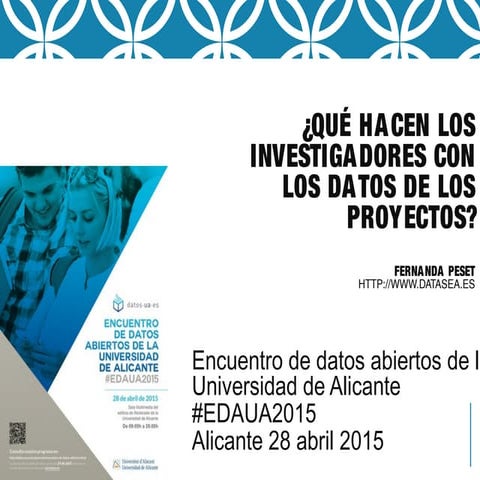 Fernanada Peset - ¿Qué hacen los investigadores con sus datos?