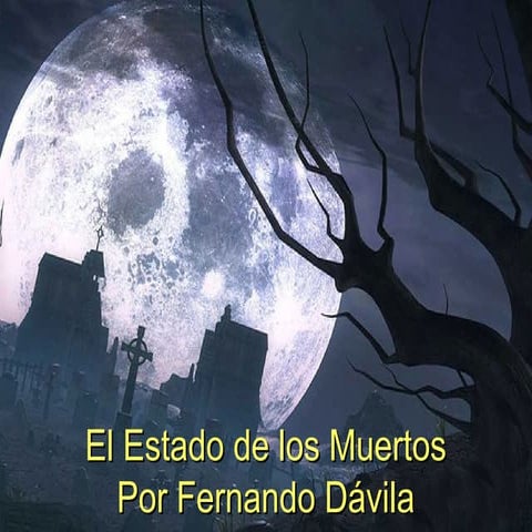 El estado de los muertos