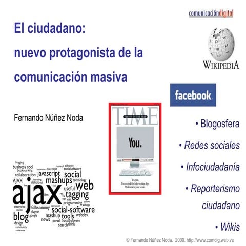 El ciudadano: nuevo protagonista de la comunicación masiva