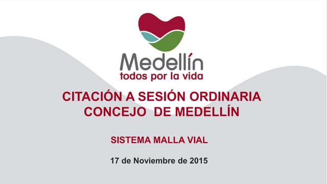 Sistema de Malla Vial de Medellín