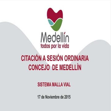 Sistema de Malla Vial de Medellín