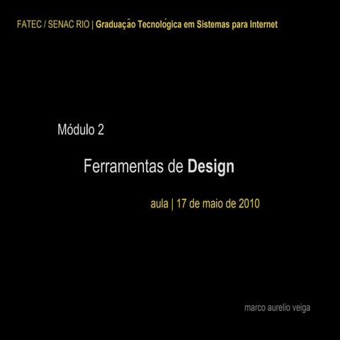 Ferramentas de design_aula02_2010.05.17