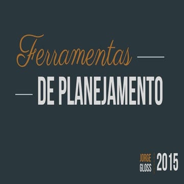 Ferramentas de planejamento