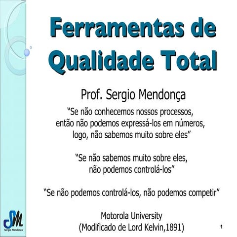 Ferramentas de Qualidade Total