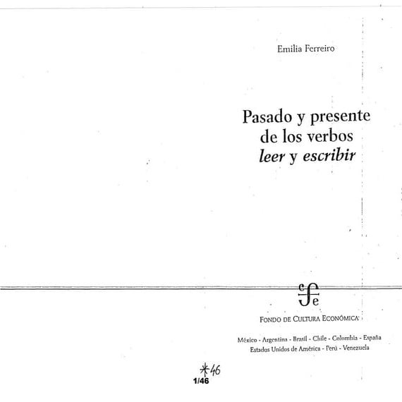 Pasado y presente de los verbos leer y escribir- EMILIA FERREIRO
