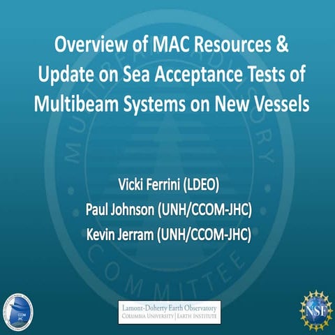 Multibeam Advisory Committee - 2016 UNOLS FIC Meeting