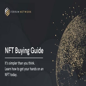 NFT Buying Guide - How To Buy NFTs - Ferrum Network | PPT