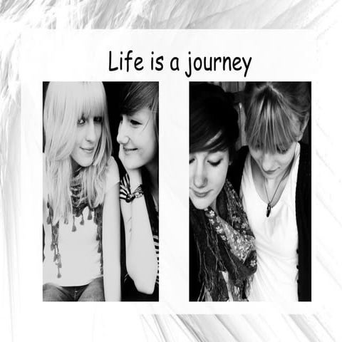 Life is a journey (5)