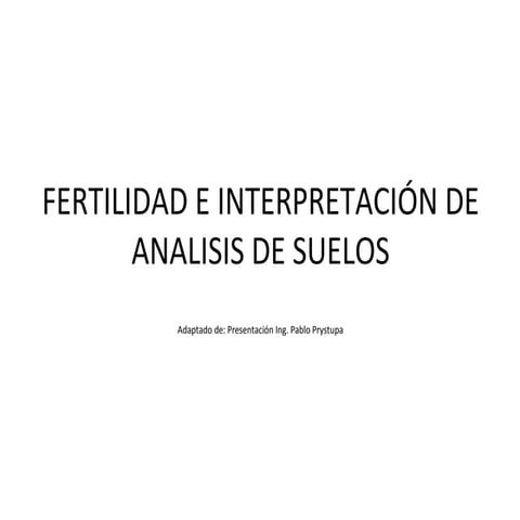Fertilidad e interpretación de analisis de suelos
