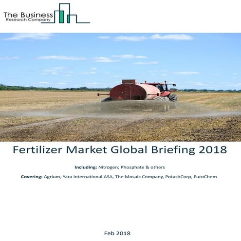 Fertilizer global market briefing 2018