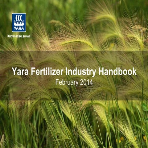 Fertilizer industry handbook 2014 (slides only)