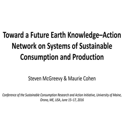 Conference of the Sustainable Consumption Research and Action Initiative (SCO...