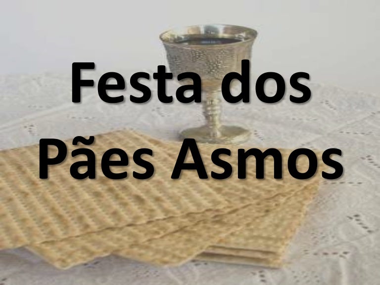 Festa dos pães asmos