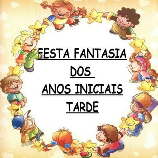 FESTA  FANTASIA!!!