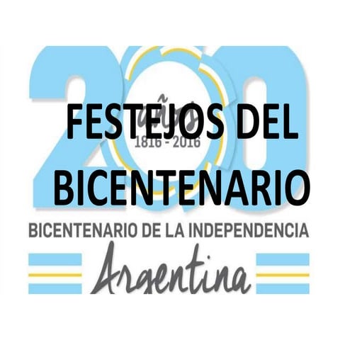 Festejos del bicentenario 