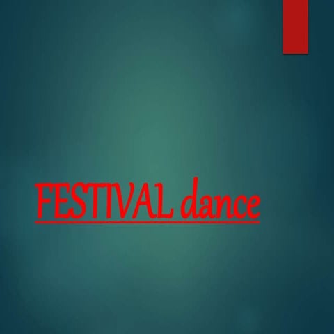 Festival Dances-Grade 9