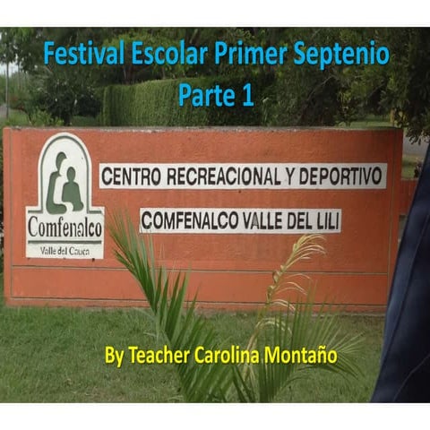 Festival escolar primer septenio parte 1