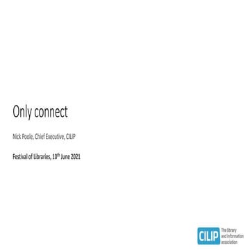 Only Connect - Nick Poole at the Festival of Libraries