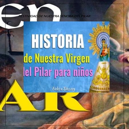 Festividad de nuestra senora del pilar