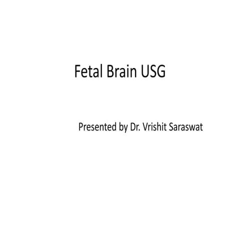 Fetal brain usg   1