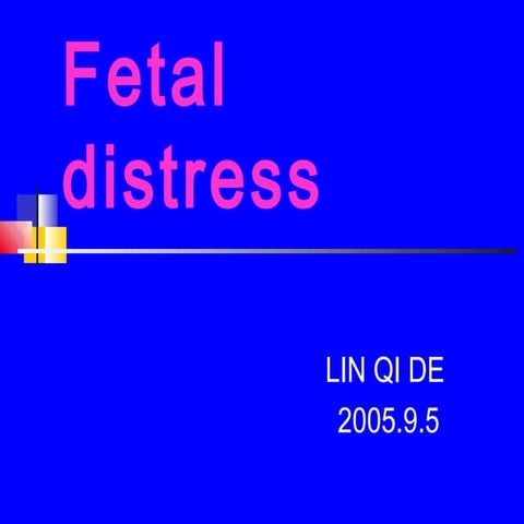 Fetal distres