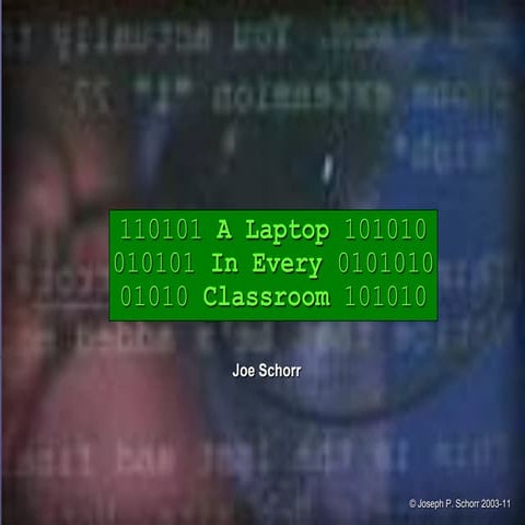 FETC - A Laptop in Every Classroom: Lessons Learned