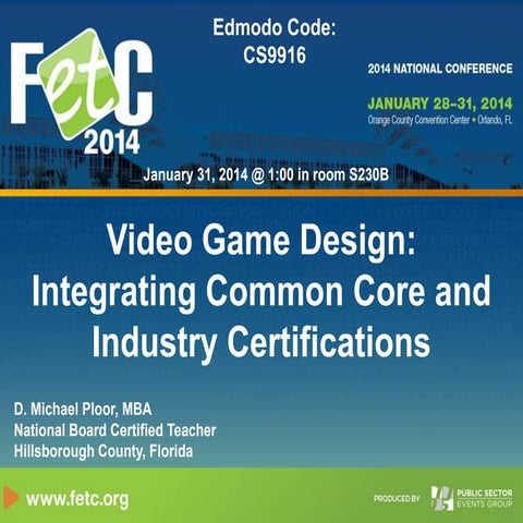 Fetc 2014   video game design with industry certification