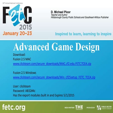 FETC 2015 Advanced Game Design Presentation - Workshop