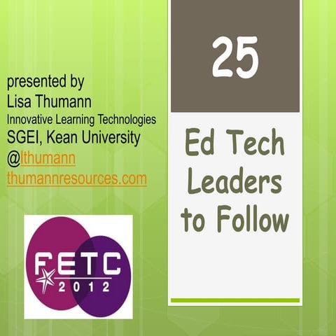 #FETC 25 Edtech Leaders to Follow