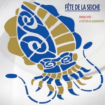Fête de la Seiche- Soto Enrique