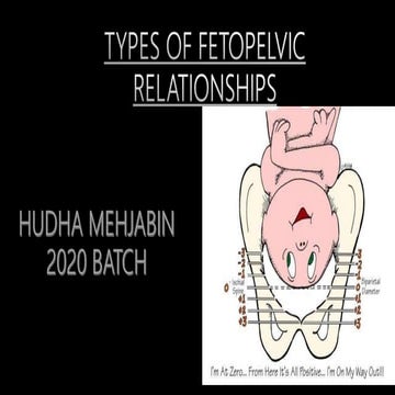 Fetopelvic relationship final presentation.pptx