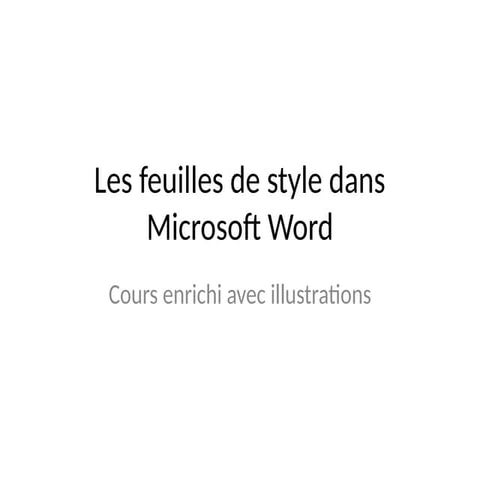 feuilles_de_style_sous_word_enrichie.pptx